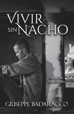 Book cover for Vivir Sin Nacho