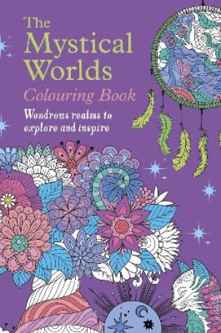 Cover of The Mystical Worlds Colouring Book