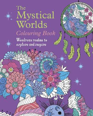 Book cover for The Mystical Worlds Colouring Book