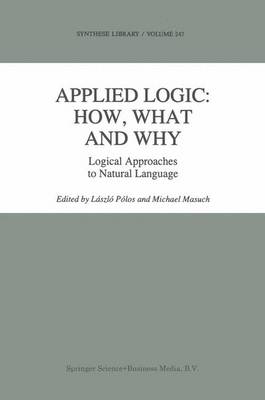 Cover of Applied Logic: How, What and Why