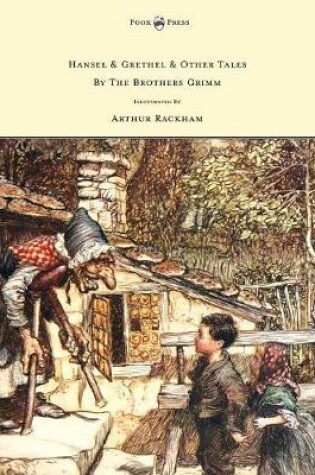 Cover of Hansel & Grethel - & Other Tales By The Brothers Grimm