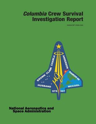 Book cover for Columbia Crew Survival Investigation Report