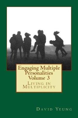 Cover of Engaging Multiple Personalities Volume 3