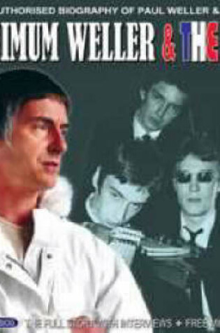 Cover of Maximum Weller & The Jam