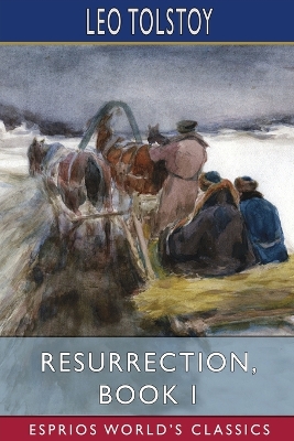 Book cover for Resurrection, Book I (Esprios Classics)