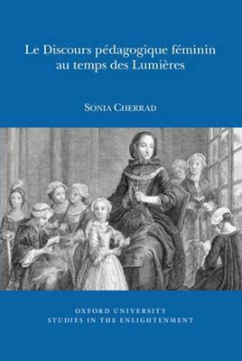 Book cover for Le Discours pedagogique feminin au temps des Lumieres