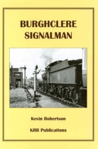Cover of Burghclere Signalman
