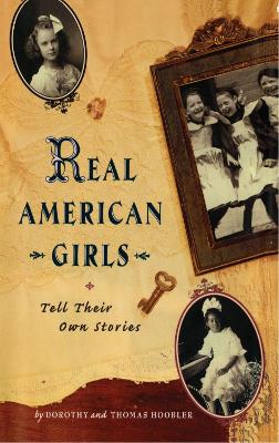 Book cover for Real American Girls Tell Their Own Stories