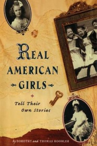 Cover of Real American Girls Tell Their Own Stories
