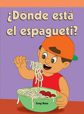 Book cover for ?Donde Esta El Espagueti? (Where's the Spaghetti?)