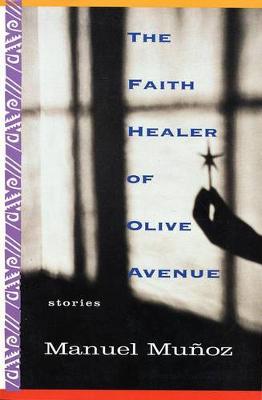 Book cover for The Faith Healer of Olive Avenue