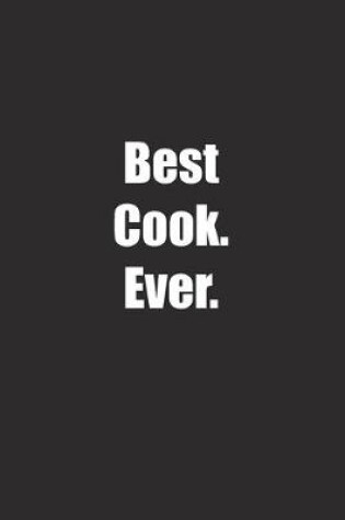 Cover of Best Cook. Ever.