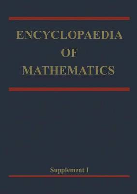 Book cover for Encyclopaedia of Mathematics, Supplement I