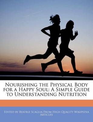 Book cover for Nourishing the Physical Body for a Happy Soul