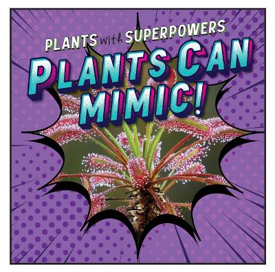Book cover for Plants Can Mimic!