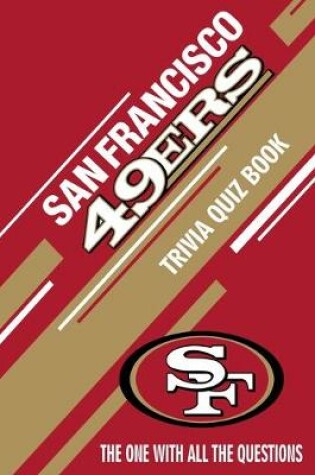 Cover of San Francisco 49ers Trivia Quiz Book