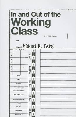 Book cover for In and Out of the Working Class