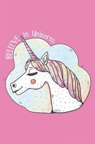 Cover of Believe in Unicorns