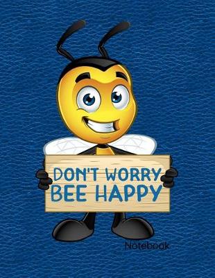 Book cover for Don't Worry Bee Happy