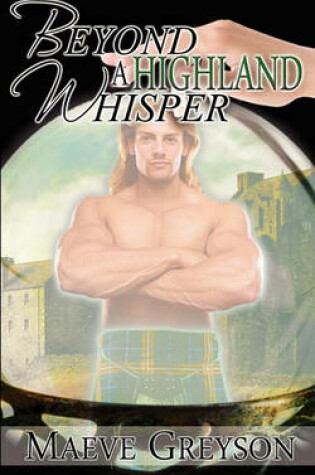 Cover of Beyond a Highland Whisper
