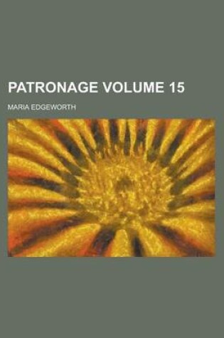 Cover of Patronage Volume 15