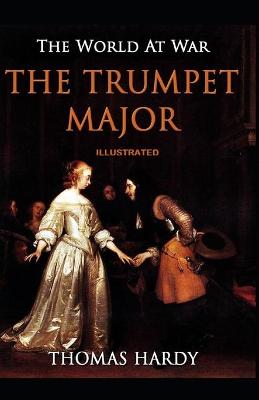 Book cover for The Trumpet Major By Thomas Hardy