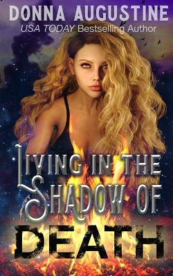 Book cover for Living in the Shadow of Death
