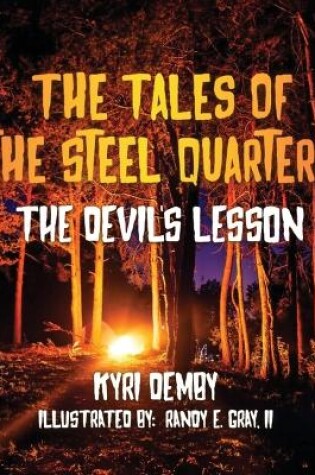 Cover of The Tales of the Steel Quarters The Devil's Lesson