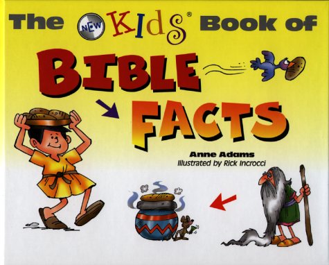 Book cover for The New Kids Book of Bible Facts