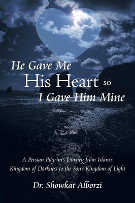 Book cover for He Gave Me His Heart, So I Gave Him Mine