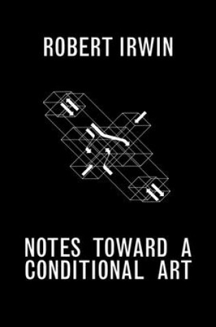 Cover of Notes Toward a Conditional Art