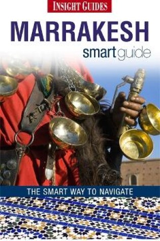 Cover of Insight Smart Guides: Marrakech