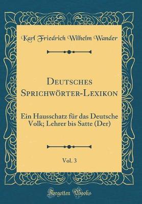 Book cover for Deutsches Sprichwörter-Lexikon, Vol. 3