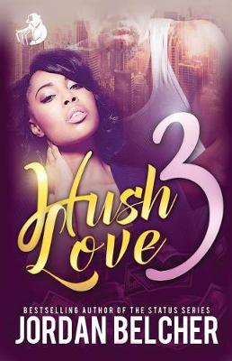 Book cover for Hush Love 3