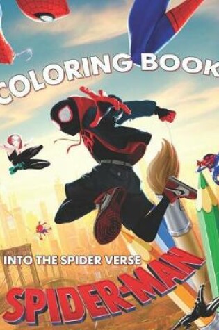 Cover of Spider-Man Into The Spider Verse Coloring Book