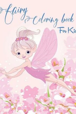 Cover of Fairy Coloring Book for Kids