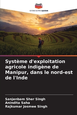 Book cover for Système d'exploitation agricole indigène de Manipur, dans le nord-est de l'Inde