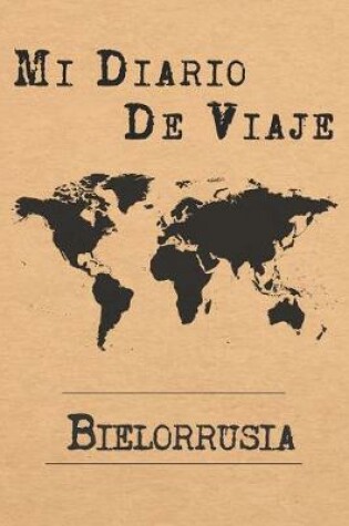 Cover of Mi Diario De Viaje Bielorrusia