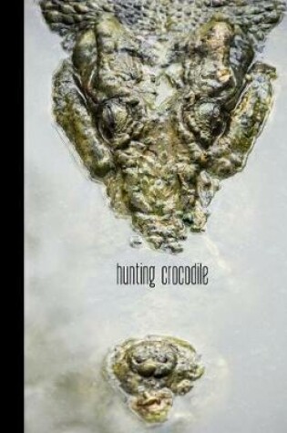 Cover of hunting crocodile
