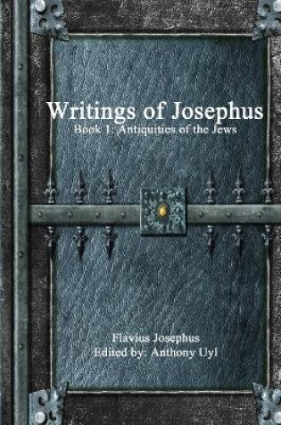 Cover of Writings of Josephus: Book 1