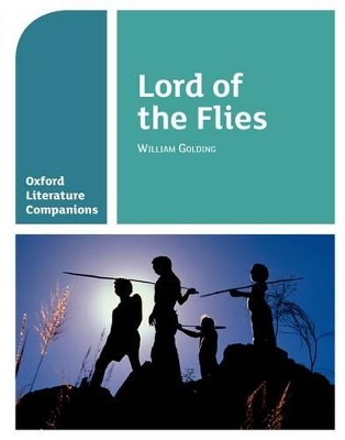 Book cover for Oxford Literature Companions: Lord of the Flies