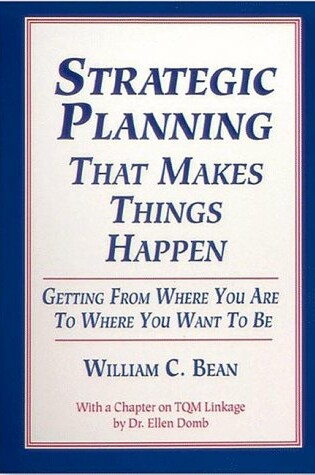 Cover of Strategic Planning That Makes Things Happen