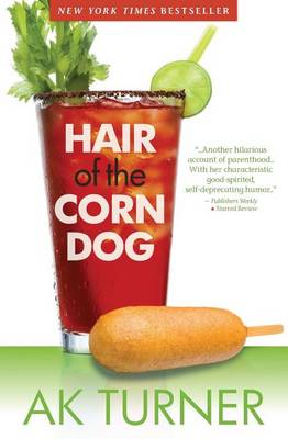 Cover of Hair of the Corn Dog