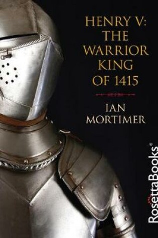 Cover of Henry V: The Warrior King of 1415