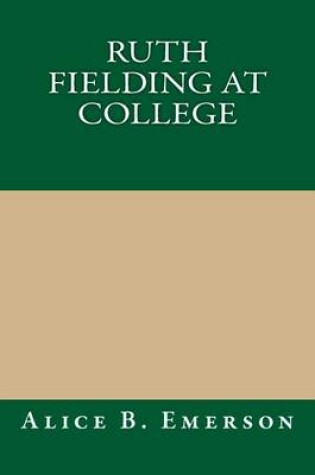 Cover of Ruth Fielding at College