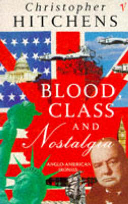 Book cover for Blood, Class and Nostalgia