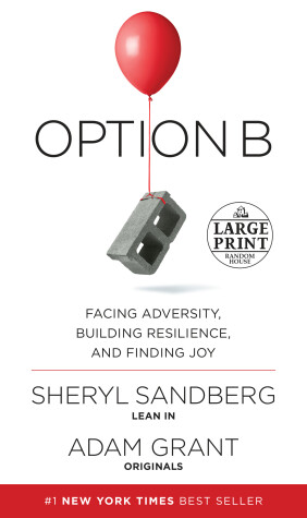 Option B by Sheryl Sandberg, Adam Grant
