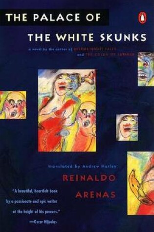 Cover of Arenas Reinaldo : Palace of the White Skunks