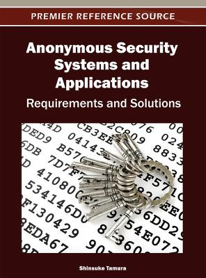 Cover of Anonymous Security Systems and Applications