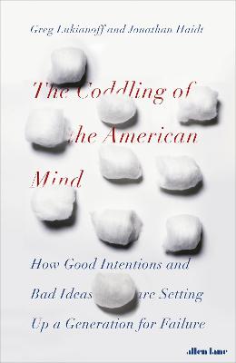 Book cover for The Coddling of the American Mind